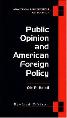 Public Opinion and American Foreign Policy pdf epub mobi 电子书 下载