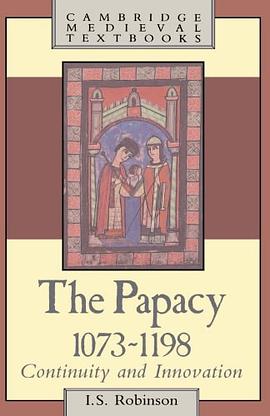 The Papacy, 1073-1198 pdf epub mobi 电子书 下载