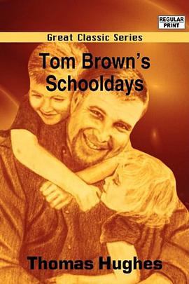 Tom Brown's Schooldays pdf epub mobi 电子书 下载
