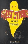 Ghost Stories of Old Texas pdf epub mobi 电子书 下载