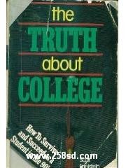 The Truth About College: How to Survive and Succeed As a Student in the Nineties pdf epub mobi 电子书 下载