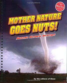 Mother Nature Goes Nuts!