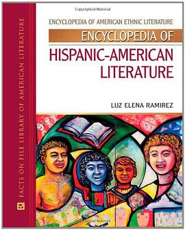 Encyclopedia of Hispanic American Literature pdf epub mobi 电子书 下载