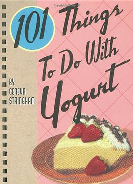 101 Things to Do with Yogurt pdf epub mobi 电子书 下载