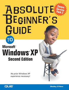 Absolute Beginner's Guide to Windows XP pdf epub mobi 电子书 下载