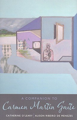A Companion to Carmen Martin Gaite pdf epub mobi 电子书 下载