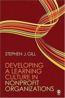 Developing a Learning Culture in Nonprofit Organizations pdf epub mobi 电子书 下载