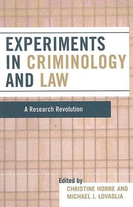 Experiments in Criminology and Law pdf epub mobi 电子书 下载