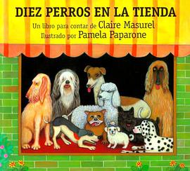 Diez Perros en la Tienda = Ten Dogs in the Window pdf epub mobi 電子書 下載