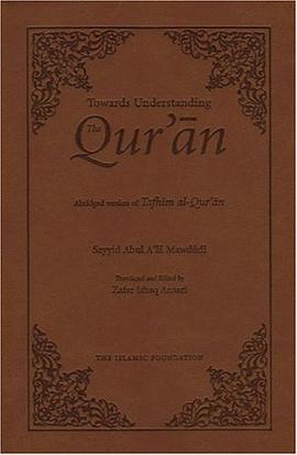 Towards Understanding the Qur'an pdf epub mobi 电子书 下载