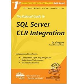 The Rational Guide to Microsoft SQL Server 2005 Clr pdf epub mobi 电子书 下载