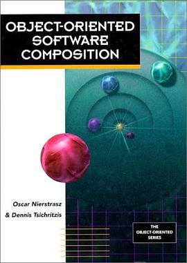 Object-Oriented Software Composition pdf epub mobi 电子书 下载