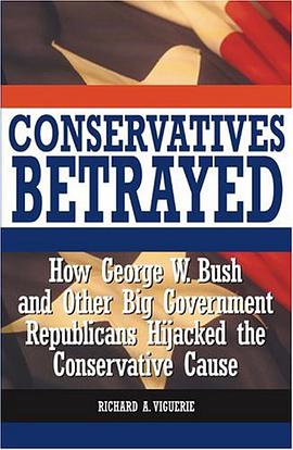 Conservatives Betrayed pdf epub mobi 电子书 下载