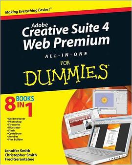 Adobe Creative Suite 4 Web Premium All-in-One Desk Reference For Dummies pdf epub mobi 电子书 下载