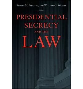 Presidential Secrecy And the Law pdf epub mobi 電子書 下載