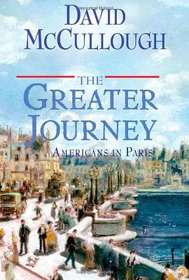 The Greater Journey pdf epub mobi 电子书 下载