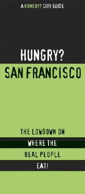 Hungry San Francisco Bay Area pdf epub mobi 電子書 下載