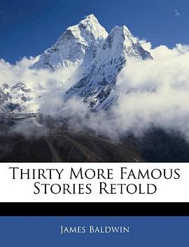 Thirty More Famous Stories Retold pdf epub mobi 电子书 下载