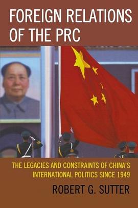 Foreign Relations of the PRC pdf epub mobi 电子书 下载