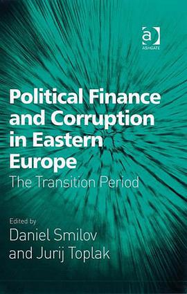 Political Finance and Corruption in Eastern Europe pdf epub mobi 电子书 下载