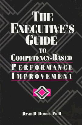 The Executive's Guide to Competency-Based Performance Improvement pdf epub mobi 電子書 下載