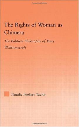 The Rights of Woman as Chimera pdf epub mobi 下载