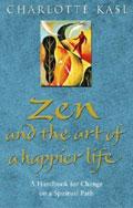 Zen and the Art of a Happier Life pdf epub mobi 电子书 下载