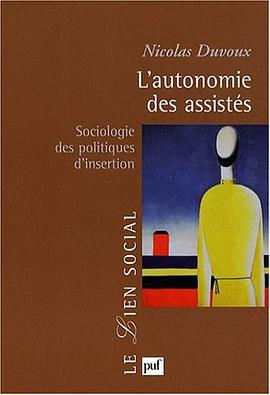 L'autonomie des assistés pdf epub mobi 電子書 下載