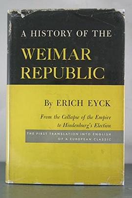 A History of the Weimar Republic, Volume I pdf epub mobi 电子书 下载