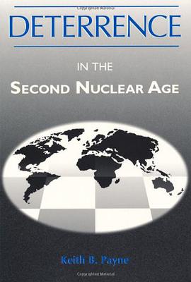 Deterrence in the Second Nuclear Age pdf epub mobi 电子书 下载