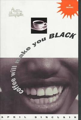 Coffee Will Make You Black pdf epub mobi 电子书 下载
