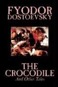 The Crocodile and Other Tales pdf epub mobi 电子书 下载