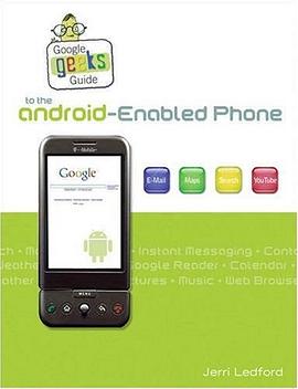Google Geek's Guide to the Android Enabled Phone pdf epub mobi 電子書 下載