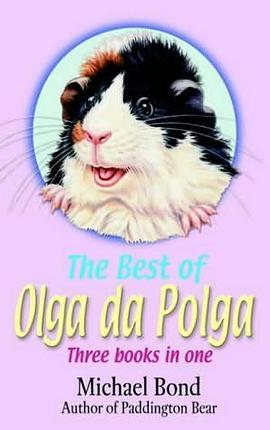 The Best of Olga Da Polga pdf epub mobi 电子书 下载