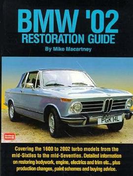 BMW '02 Restoration Guide pdf epub mobi 电子书 下载