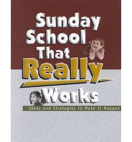 Sunday School That Really Works pdf epub mobi 电子书 下载