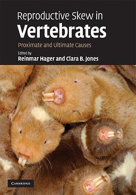 Reproductive Skew in Vertebrates pdf epub mobi 电子书 下载