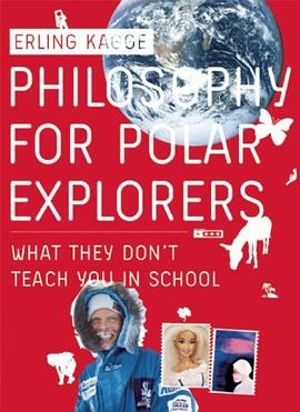 Philosophy for Polar Explorers pdf epub mobi 电子书 下载