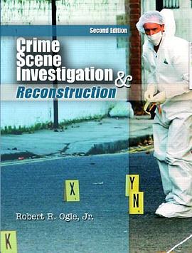 Crime Scene Investigation and Reconstruction pdf epub mobi 电子书 下载