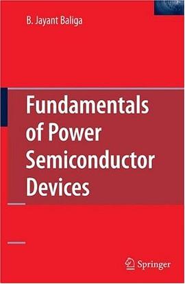 Fundamentals of Power Semiconductor Devices pdf epub mobi 电子书 下载