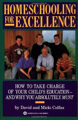 Homeschooling for Excellence pdf epub mobi 电子书 下载
