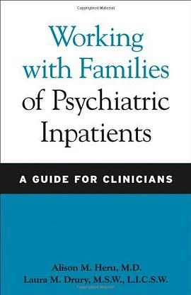 Working with Families of Psychiatric Inpatients pdf epub mobi 电子书 下载