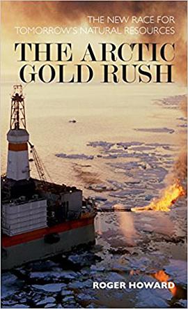 The Arctic Gold Rush pdf epub mobi 电子书 下载