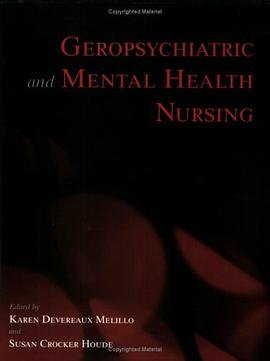 Geropsychiatric and Mental Health Nursing pdf epub mobi 电子书 下载