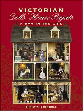Victorian Dolls' House Projects pdf epub mobi 电子书 下载