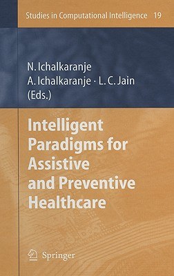 Intelligent Paradigms for Assistive And Preventive Healthcare pdf epub mobi 电子书 下载