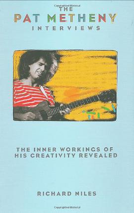 The Pat Metheny Interviews pdf epub mobi 电子书 下载