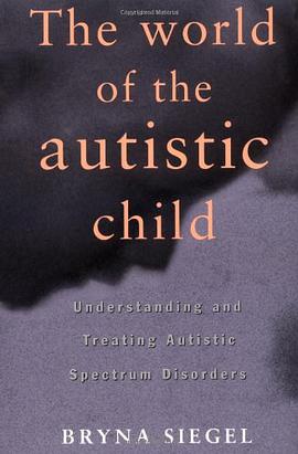 World of the Autistic Child