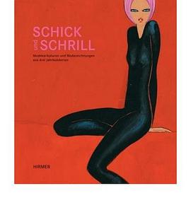 Schick Und Schrill pdf epub mobi 电子书 下载