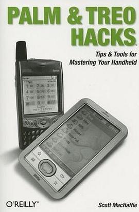 Palm and Treo Hacks pdf epub mobi 电子书 下载